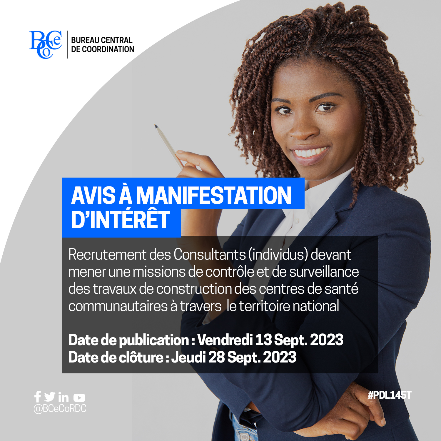 Recrutement des consultants (Individusà devant mener une mission de contrôle et de surveillance des travaux de construction des centres de santé communautaires à travers le territoire national